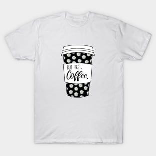 But First Coffee T-Shirt